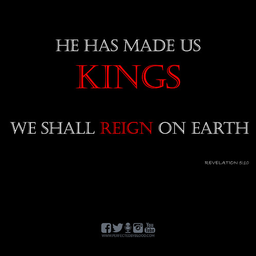 he has made us kings my kingdom is not of this world quote